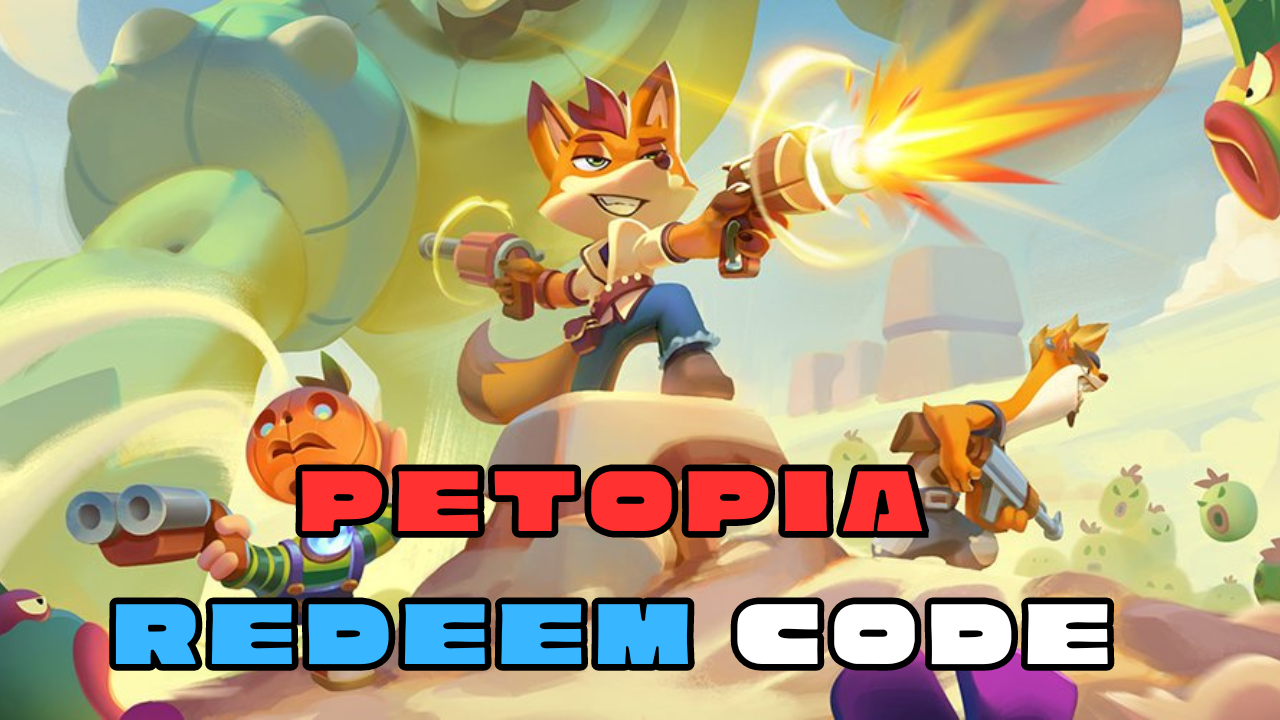 Petopia redeem code