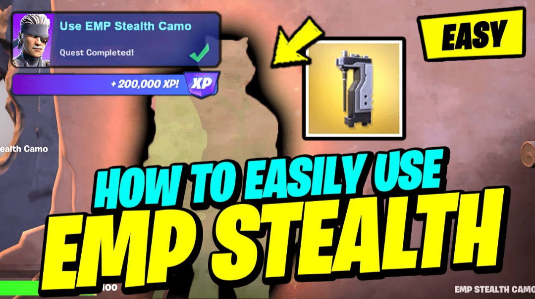 Use EMP Stealth Camo Fortnite